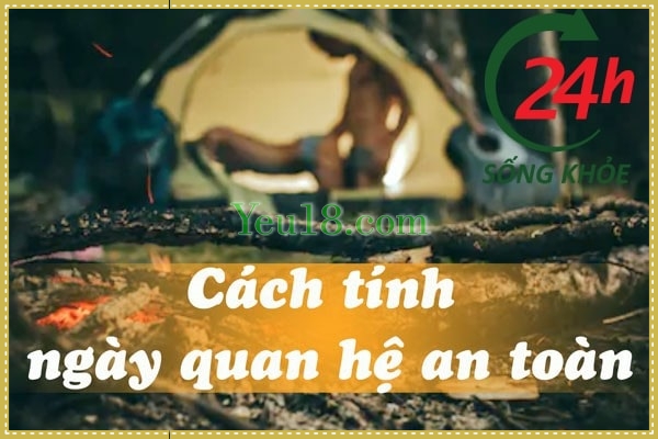 Cách tính ngày quan hệ an toàn để tránh thai hiệu quả